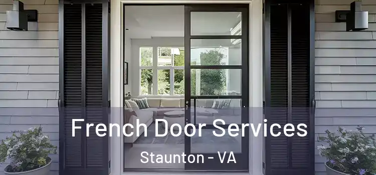French Door Services Staunton - VA