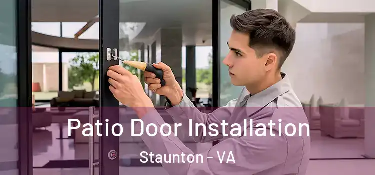 Patio Door Installation Staunton - VA