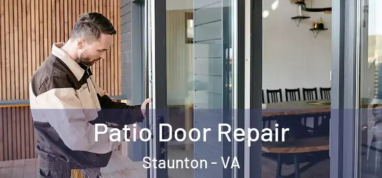 Patio Door Repair Staunton - VA